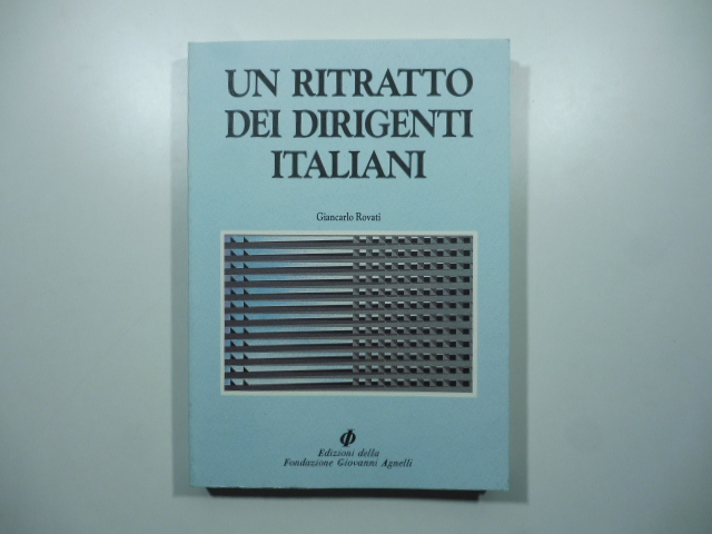 Un ritratto dei dirigenti italiani